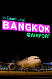 Streaming sources forBangkok Airport