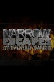 Streaming sources forNarrow Escapes of WWII