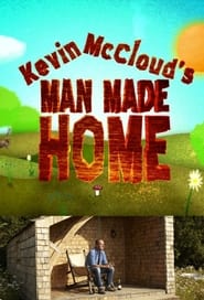 Kevin McClouds Man Made Home' Poster