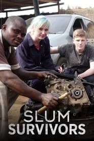 Slum Survivors' Poster