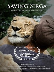 Saving Sirga Journey into the Heart of a Lion