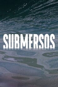 Submersos' Poster