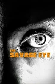 The Savage Eye' Poster