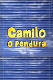 Camilo o Pendura' Poster