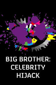 Streaming sources forBig Brother Celebrity Hijack