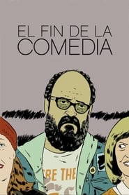 The End of Comedy' Poster