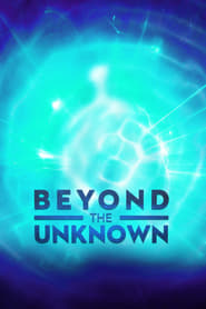 Beyond the Unknown' Poster
