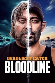 Deadliest Catch Bloodline' Poster