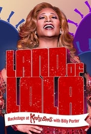 Land of Lola Backstage at Kinky Boots with Billy Porter' Poster