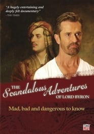 The Scandalous Adventures of Lord Byron' Poster