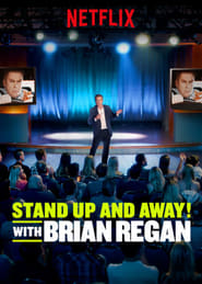 Standup and Away with Brian Regan' Poster