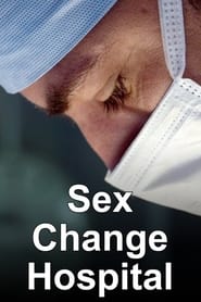 Sex Change Hospital' Poster