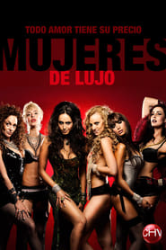 Mujeres de Lujo' Poster