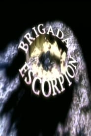 Streaming sources forBrigada Escorpin