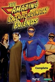 The Amazing Extraordinary Friends' Poster