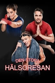 Den stora hlsoresan  frn soffpropp till superkropp' Poster