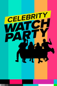 Celebrity Watch Party' Poster