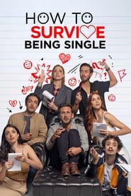 How to Survive Being Single' Poster