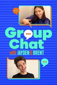 Group Chat with Jayden and Brent' Poster