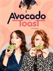 Avocado Toast the series' Poster