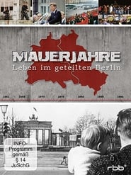 Mauerjahre  Leben im geteilten Berlin' Poster