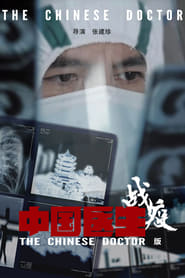 The Chinese Doctor The Battle Against COVID19' Poster