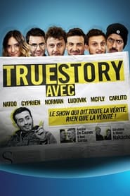 Streaming sources forTrue Story Avec