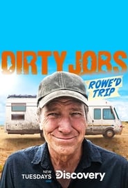 Streaming sources forDirty Jobs Rowed Trip