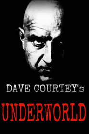 Dave Courtneys Underworld' Poster