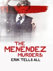 The Menendez Murders Erik Tells All' Poster