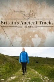 Britains Ancient Tracks with Tony Robinson' Poster