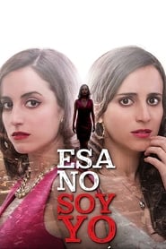 Esa No Soy Yo' Poster