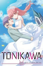 TONIKAWA Over the Moon for You' Poster
