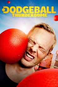 Dodgeball Thunderdome' Poster