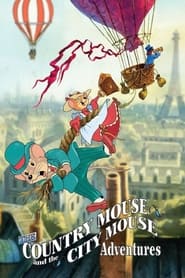 The Country Mouse and the City Mouse Adventures' Poster