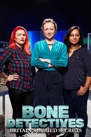 Bone Detectives Britains Buried Secrets' Poster