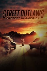 Street Outlaws Fastest in America' Poster