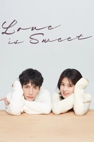 Love is Sweet' Poster