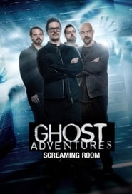 Ghost Adventures Screaming Room' Poster