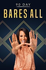 90 Day Bares All' Poster