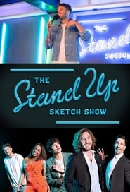 Streaming sources forThe Stand Up Sketch Show