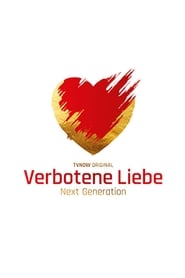 Verbotene Liebe  Next Generation' Poster