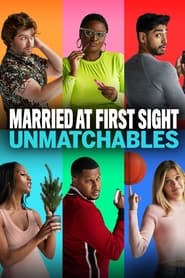 Married at First Sight Unmatchables