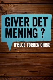 Giver det mening iflge Torben Chris' Poster