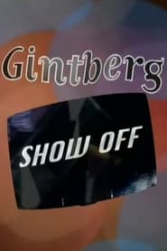 Gintberg Show Off' Poster