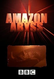 Streaming sources forAmazon Abyss
