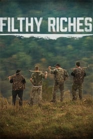 Filthy Riches' Poster