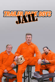 Trailer Park Boys Jail' Poster