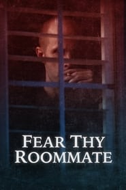 Fear Thy Roommate' Poster