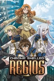 Streaming sources forChrome Shelled Regios